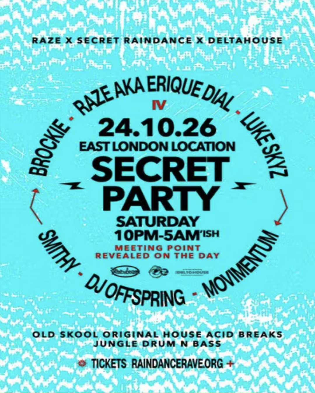 Raindance RAZE Delta House Secret Party London 24 October 2026