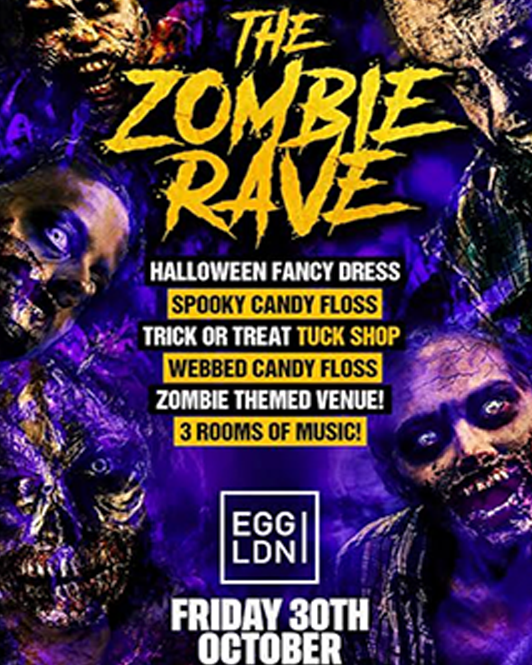 The Zombie Rave at Egg London